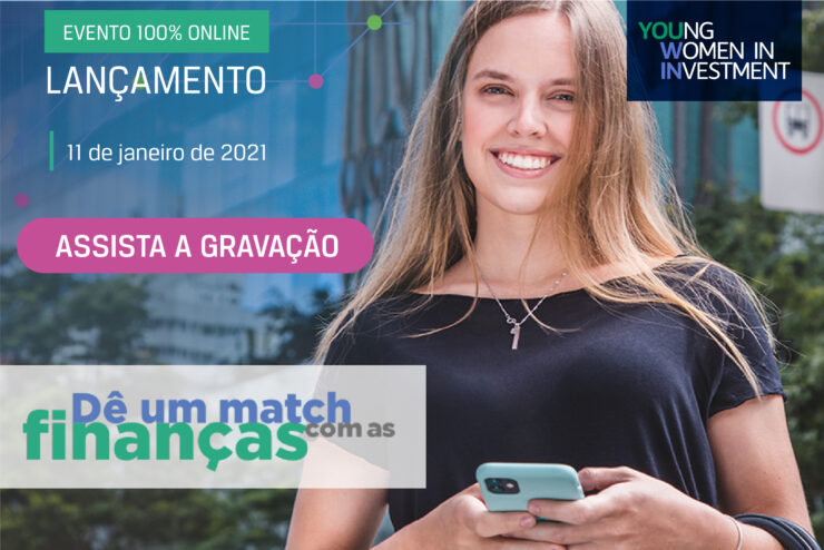 Lançamento do Progama Young Women in Investment