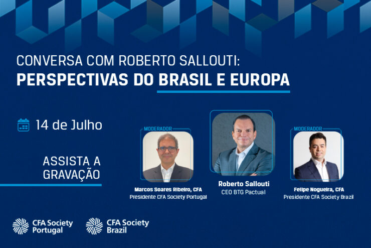 Conversa com Roberto Sallouti: Perspectivas do Brasil e Europa